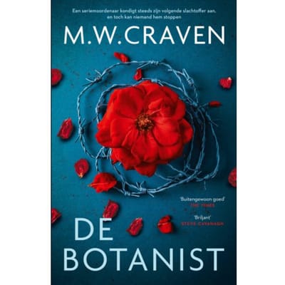 De Botanist - Washington Poe En Tilly Bradshaw - M.W. Craven
