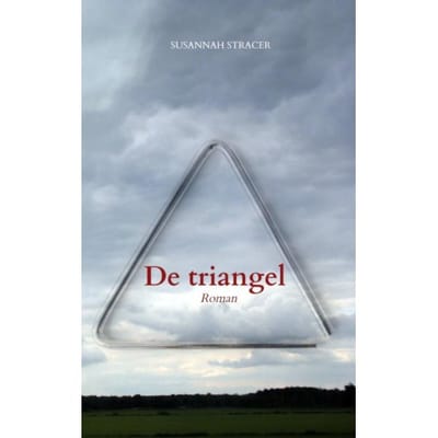 De Triangel - Susannah Stracer