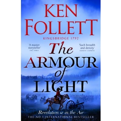 The Armour Of Light - Kingsbridge-Roman - Ken Follett
