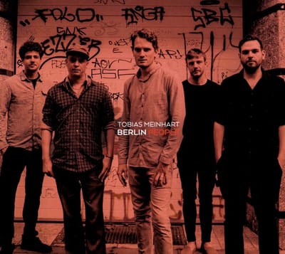 Tobias Meinhart - Berlin People (CD)