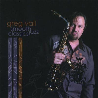 CD GREG VAIL - Smooth Jazz Classics GVM2008 Greg Vail Music 2008 VS Jazz Gebruikt gray