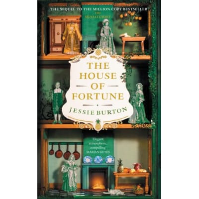 The House Of Fortune - Jessie Burton