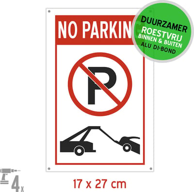 Pictogram/ bord Dibond + boorgaten | "No parking" | 17 x 27 cm | Hier niet parkeren | Fout geparkeerd | Bordje | Duurzaam | Voorgeboord | 1 stuk