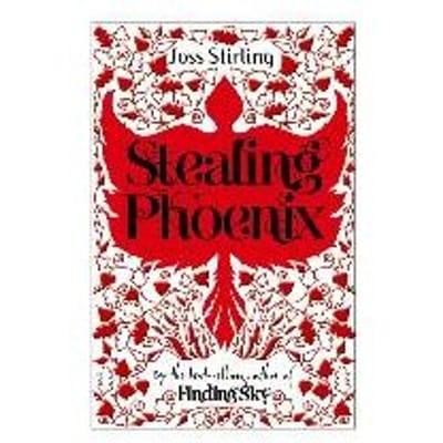 Stealing Phoenix - Joss Stirling