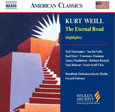 Rundfunk-Sinfonieorchester Berlin, Gerard Schwarz - Weill: The Eternal Road (Highlights) (CD)