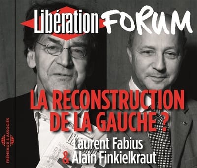 Laurent Fabius & Alain Finkielkraut - La Reconstruction De La Gauche ? (CD)