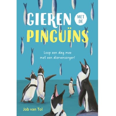 Gieren Met De Pinguïns - Job van Tol