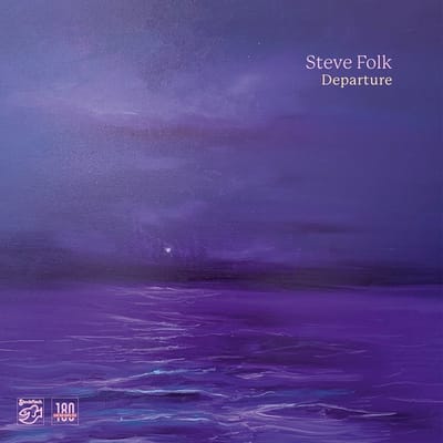 Steve Folk - Departure (LP)