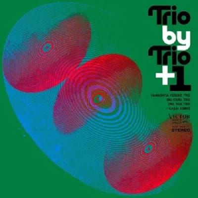 Yosuke Yamashita Trio, Itaru Oki Trio, Yuji Ohno Trio, Kimiko Kasai - Trio By Trio + 1 (2 LP)