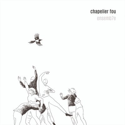 Chapelier Fou & Ensemb7e - Ensemb7e (LP)