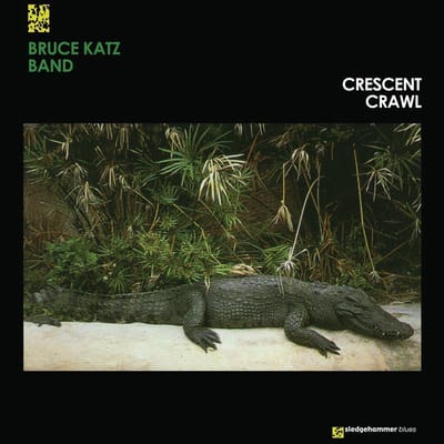 Bruce Katz Band - Crescent Crawl (LP)