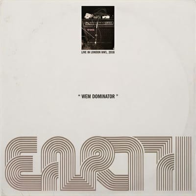 Earth - Wem Dominator (Live In London NW1, 2016) (LP)