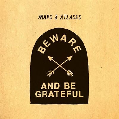 Beware And Be Grateful - Maps & Atlases