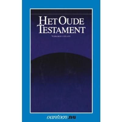 Het Oude Testament - Vantoen.Nu - J. G. M. Willebrands