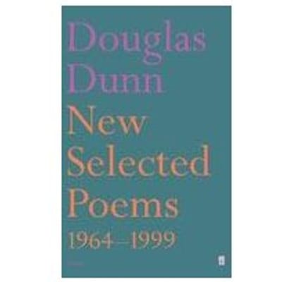 New Selected Poems - Dunn, Douglas