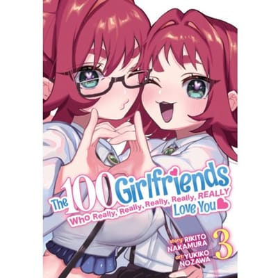 The 100 Girlfriends Who Really, Really, Really, Really, Really Love You Vol. 3 - The 100 - Rikito Nakamura
