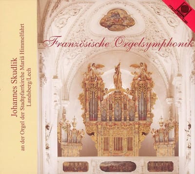 Franzosische Orgelsymphonik