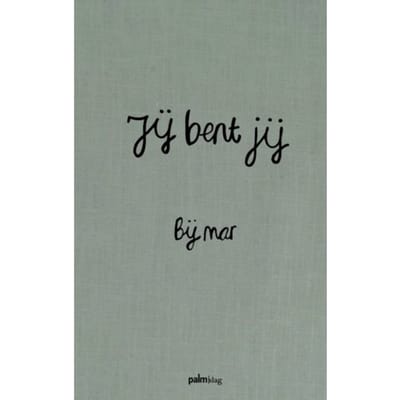 Jij Bent Jij - Bij Mar