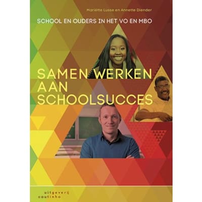 Samen Werken Aan Schoolsucces - Mariëtte Lusse