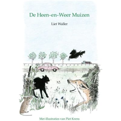 De Heen-En-Weer Muizen - Liet Waller