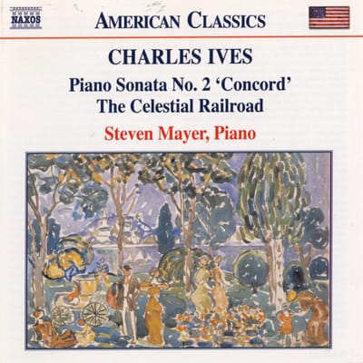 Steven Mayer - Ives: Piano Sonata No. 2 'Concord' / The Celestial Railroad (CD)