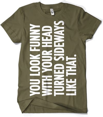 Hybris You Look Funny With Your Head T-shirt SH-1-15498-H29-16
