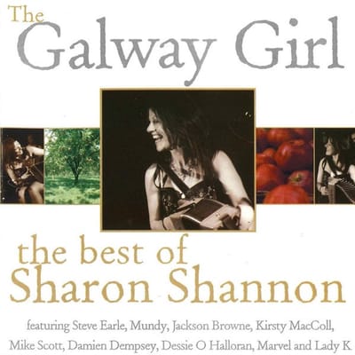 Sharon Shannon - The Galway Girl - The Best Of Sharon Shannon (CD)