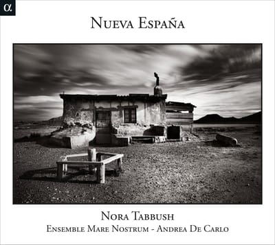 Nora Tabbush, Ensemble Mare Nostrum, Andrea De Carlo - Nueva Espana (CD)