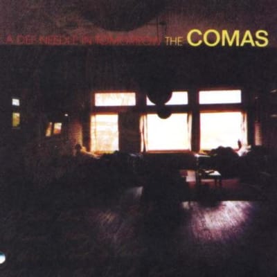 A Def Needle In Tommorow - Comas