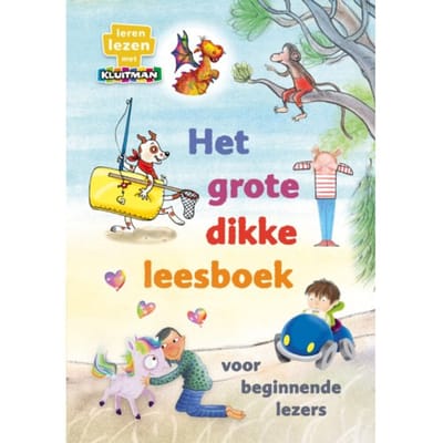 Het Grote Dikke Leesboek Voor Beginnende Lezers - Leren Lezen Met Kluitman - Lida Dijkstra