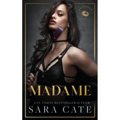 Madame - Salacious Players' Club - Sara Cate