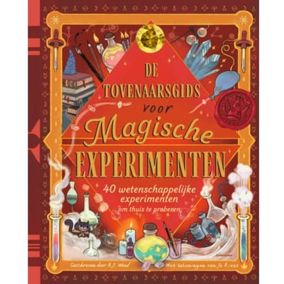 De Tovenaarsgids Voor Magische Experimenten - Amanda Wood