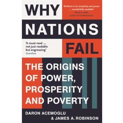 Why Nations Fail - Daron Acemoglu
