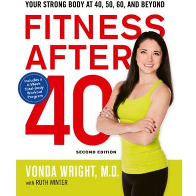 Fitness After 40 - Vonda Wright