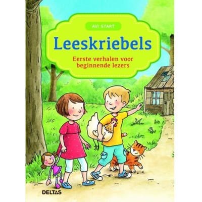 Eerste Verhalen Voor Beginnende Lezers - Leeskriebels