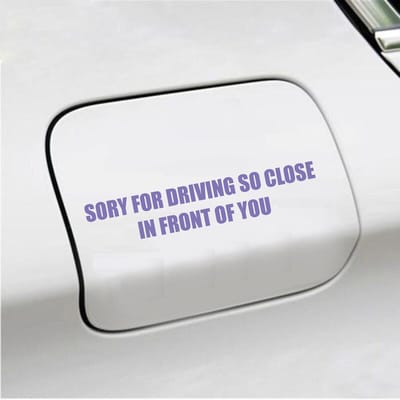 Bumpersticker - Sory For Driving So Close - 3,5 X 18,3 - Paars