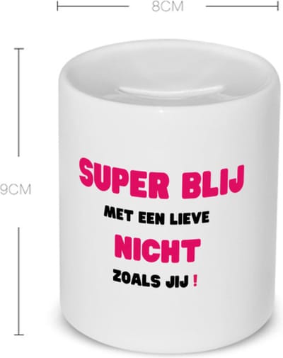 Akyol - super blij met een lieve nicht zoals jij Spaarpot - Nicht - de liefste nicht - verjaardag - cadeautje voor nicht - nicht artikelen - kado - geschenk - 350 ML inhoud