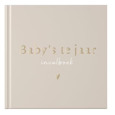 Fyllbooks - Baby Boek Mijn Eerste Jaar - Invulboek Baby - Beige - Goudfolie - Geschikt voor alle Gezinssamenstellingen