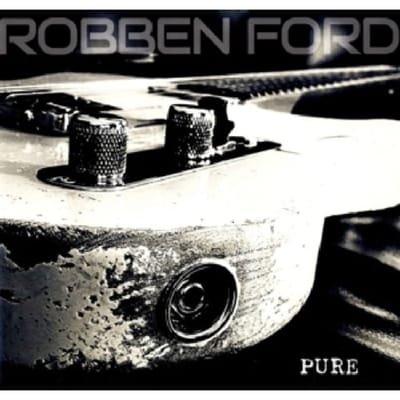 Pure - Robben Ford
