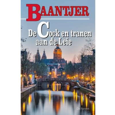 De Cock En Tranen Aan De Leie - Baantjer - A.C. Baantjer