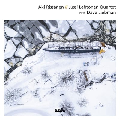 Aki Rissanen, Jussi Lehtonen Quartet - Aki Rissanen || Jussi Lehtonen Quartet With Dave Liebman (CD)