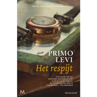 Het Respijt - Primo Levi