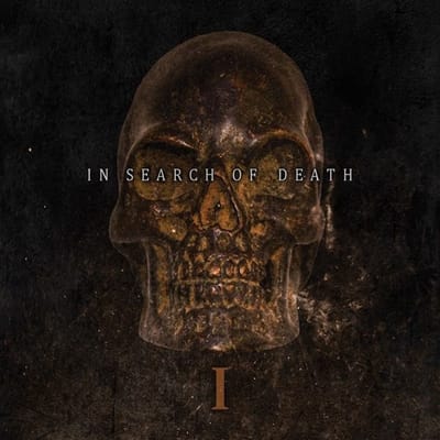 In Search Of Death - I