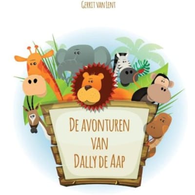 De Avonturen Van Dally De Aap - Gerrit van Lent