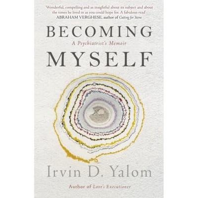 Becoming Myself - Irvin D. Yalom