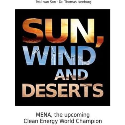 Sun, wind and desert : mena and the world of renewable energies