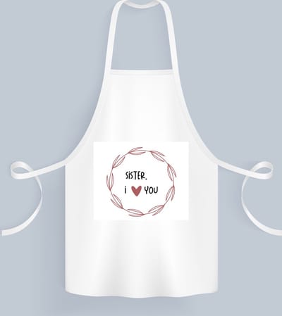 Akyol - sister i love you Keukenschort - Zus - de liefste zus - verjaardagscadeau - verjaardag - cadeau - cadeautje voor zus - zus artikelen - kado - geschenk - gift - 82 bij 71 cm