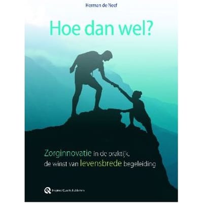 Hoe Dan Wel? - Herman de Neef