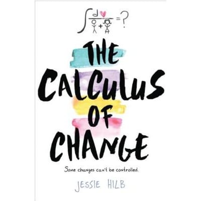 The Calculus Of Change - Jessie Hilb