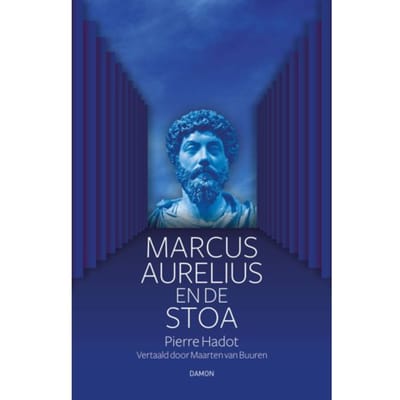 Marcus Aurelius En De Stoa - Pierre Hadot